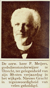870045 Portret van godsdienstonderwijzer P. Meijers (Tolsteegsingel 19bis) te Utrecht, bij zijn 80e verjaardag.